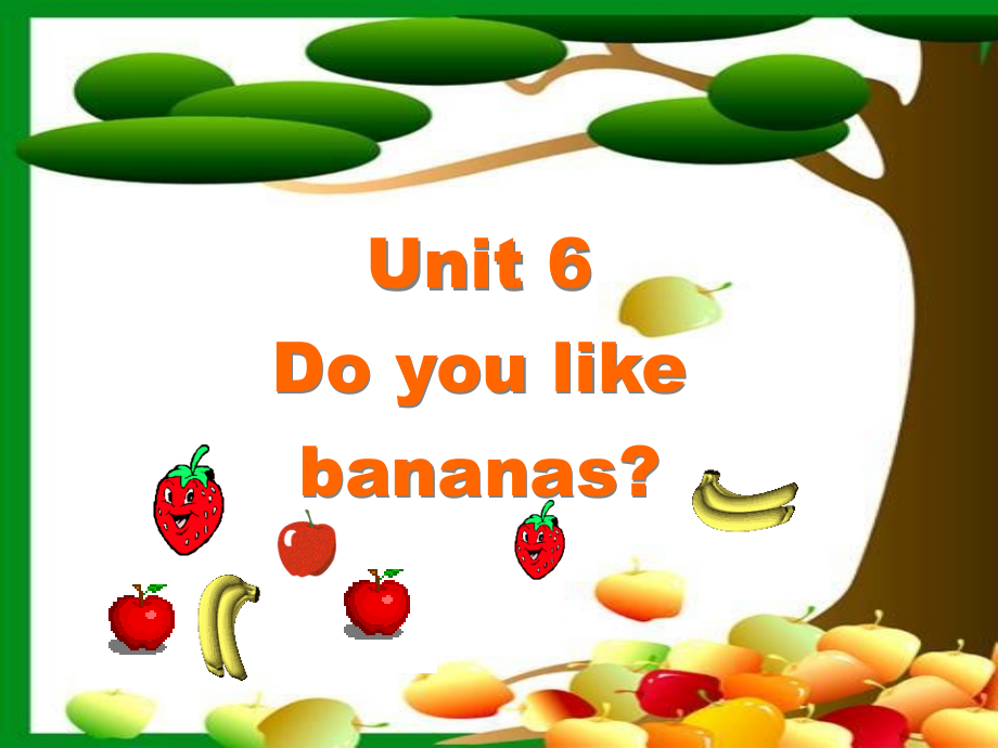 Unit6-SA-P1.ppt_第1页