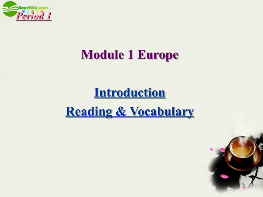 高中英语 Module1(Europe)Grammar课件2 外研版必修3 课件.ppt_第2页
