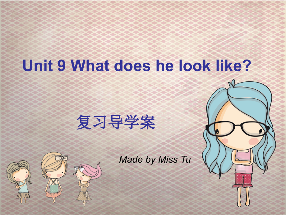 Unit9WhatdoeshelooklikePPT.ppt_第1页