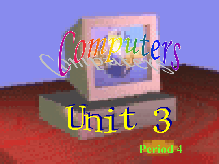 高中英语Unit 3 Computers-using language课件 新课标 人教版 必修2 课件.ppt_第1页