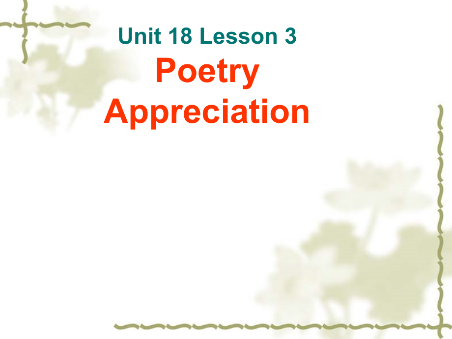 高二英语：unit18 lesson3 poetry课件北师大版 课件.ppt_第1页