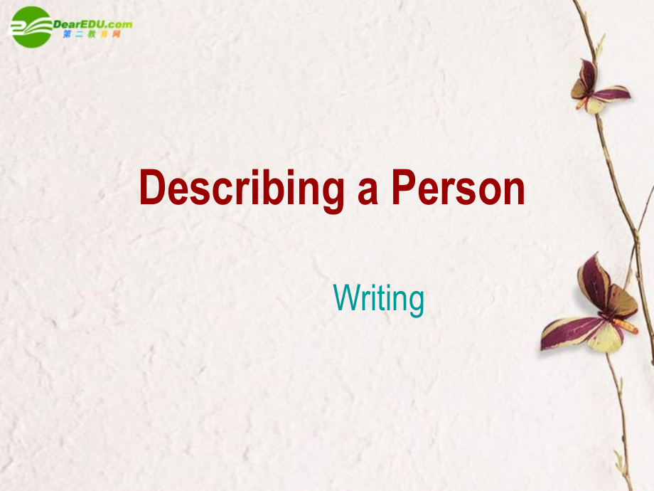 高中英语 Unit 13 People-Writing 课件 北师大版选修5 课件.ppt_第1页