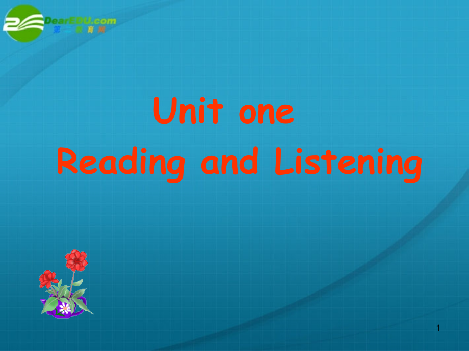 高中英语 U1 read&listen课件 新人教版必修1 课件.ppt_第1页