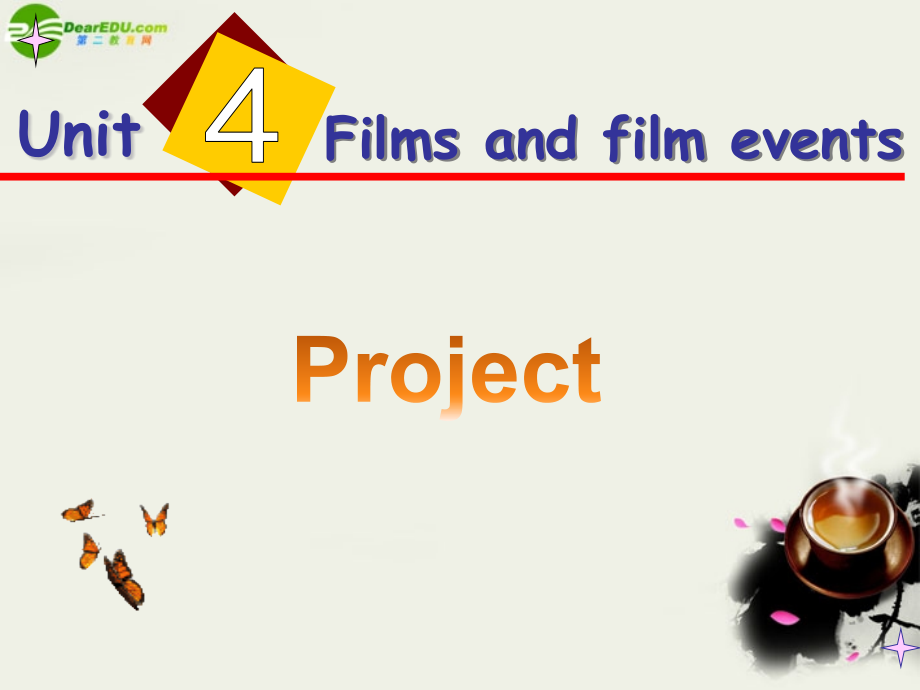 高中英语 Unit4(Films and film events)Project课件2 牛津译林版选修8 课件.ppt_第1页