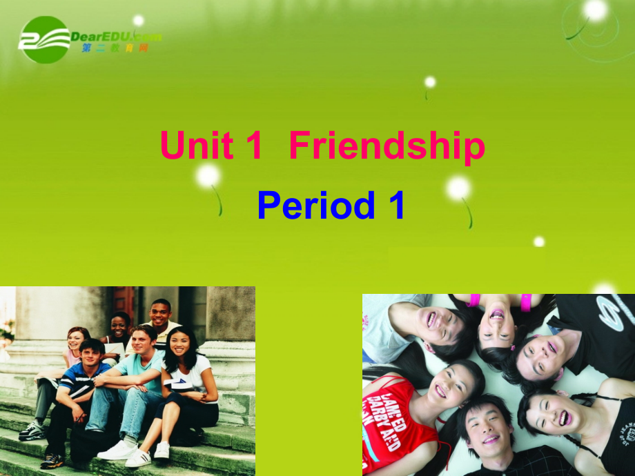 高中英语 Unit 1 Friendship reading and language points课件 新人教版必修1 课件.ppt_第1页
