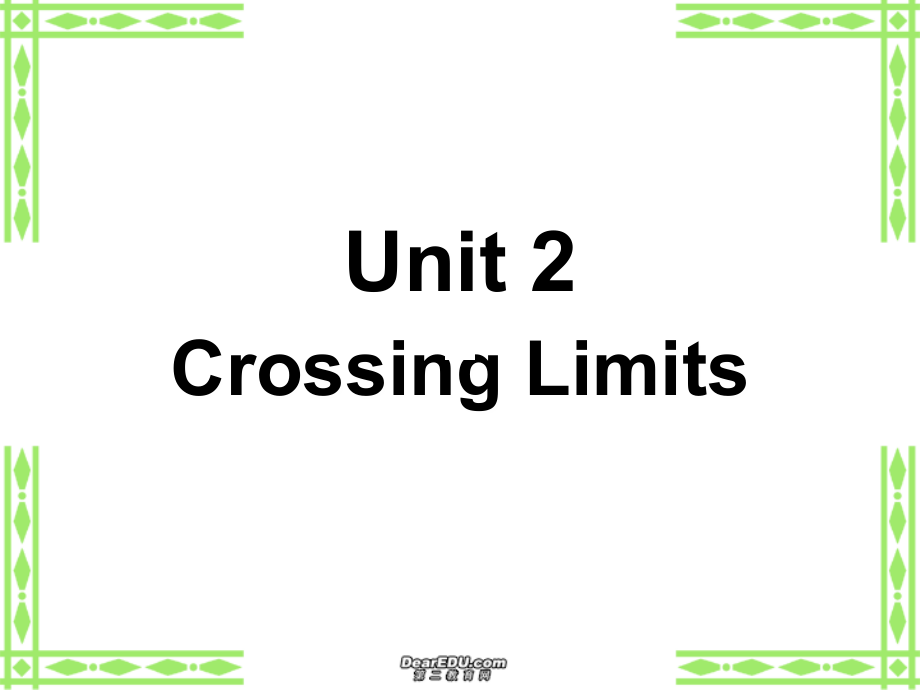 高三英语Unit2Crossing Limits词组课件.ppt_第1页