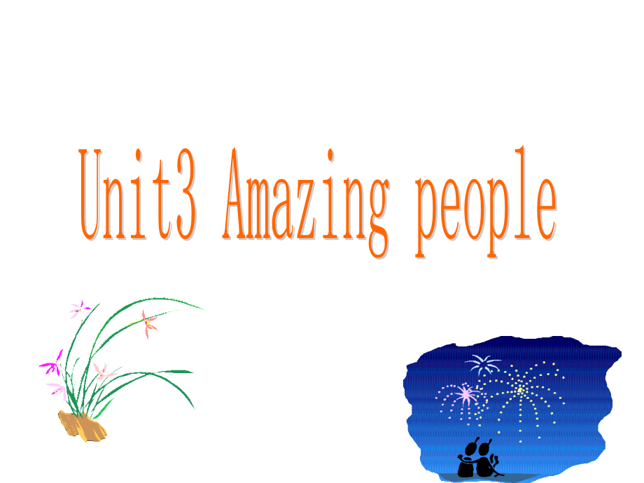 高中英语Unit 3 Amazing people-Taskppt 课件.ppt_第1页