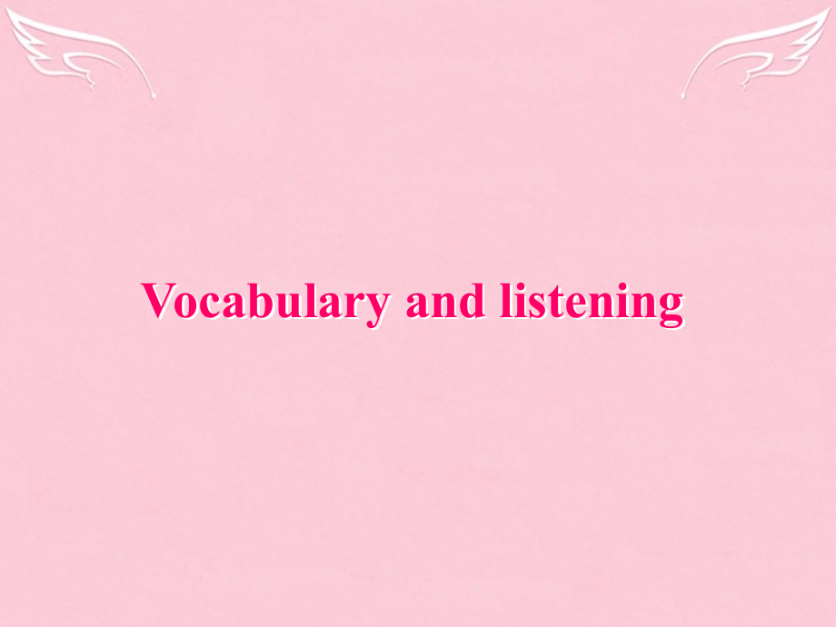 高中英语 Module 6 Films and TV Programmes Vocabulary and listening课件 外研版必修2 课件.ppt_第1页