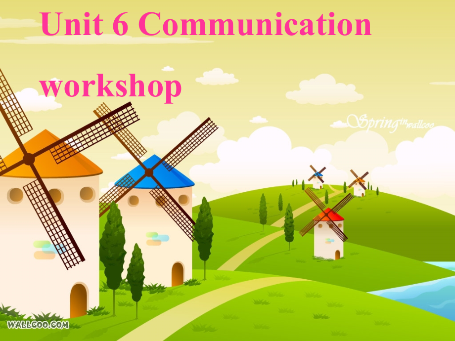 高中英语Unit 6 communication workshop课件 北师大版 必修2 课件.ppt_第1页