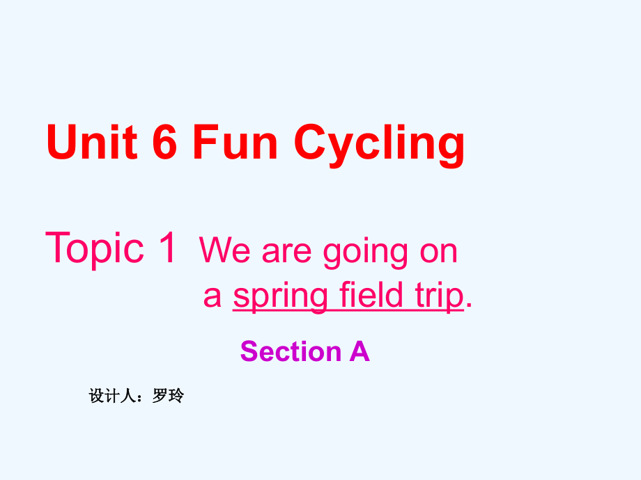 八年级英语下册-Unit6-topic-1-sectionA课件-仁爱版.ppt_第1页