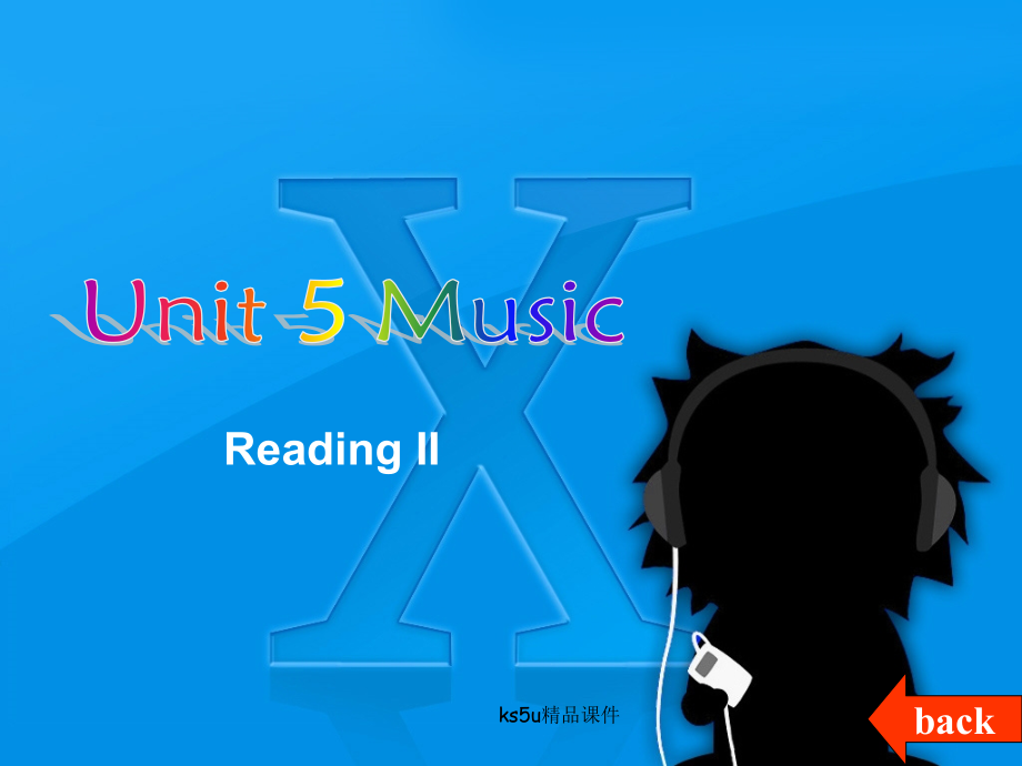 高中英语：Unit 5(Music)课件-Reading II 新人教版必修2 课件.ppt_第2页