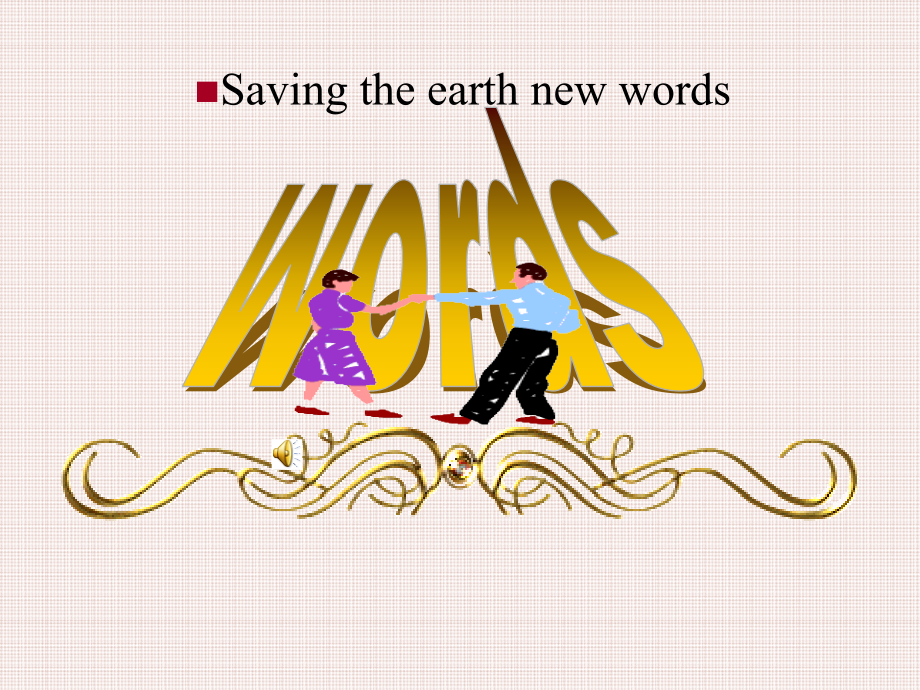 Unit9 Saving the earth new words 人教版 课件.ppt_第1页