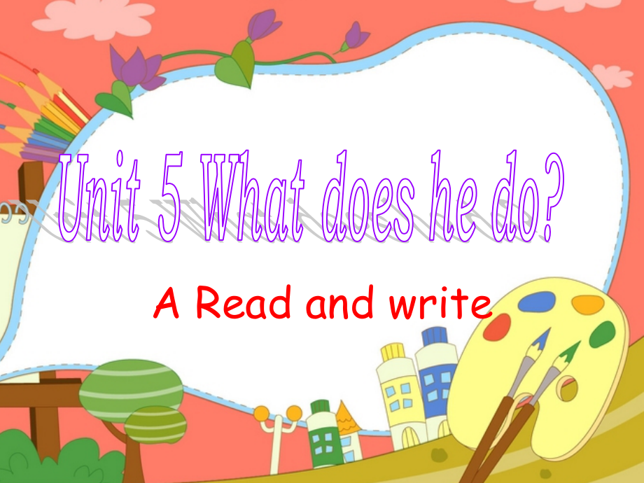 小学英语六年级上册Unit5Readandwrite.ppt_第1页