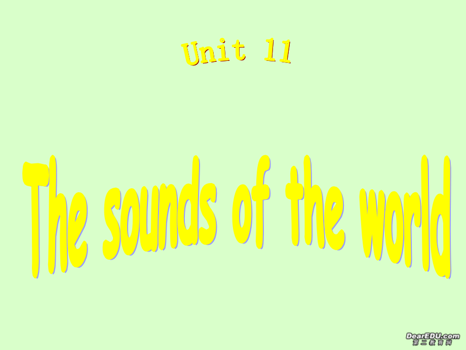 高一英语Unit11课件 新课标 人教版 课件.ppt_第1页