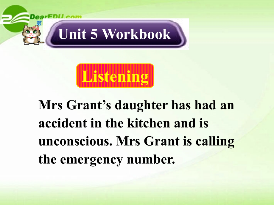 高中英语 Unit5 Workbook-Listening课件 新人教版必修5 课件.ppt_第1页