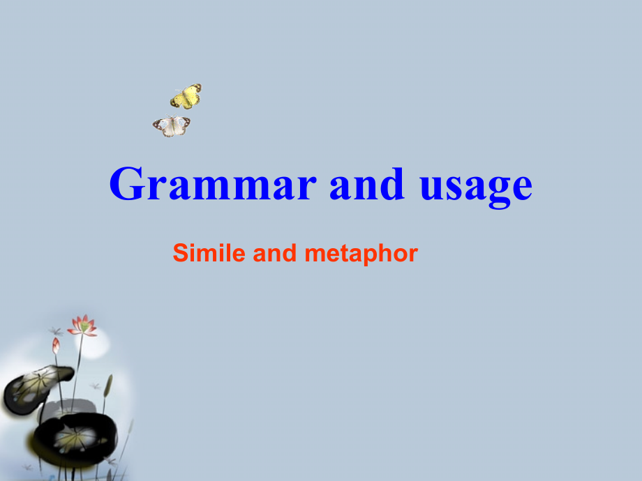 高中英语 模块十一第一单元Grammar and usage课件 牛津版选修11 课件.ppt_第2页