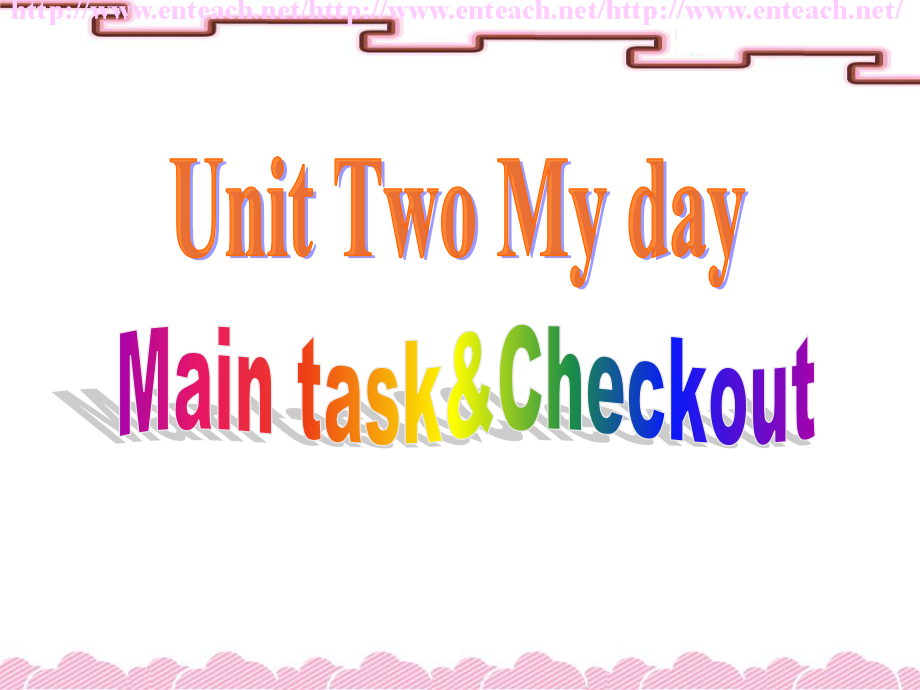 U2Maintask&Checkout.ppt_第1页