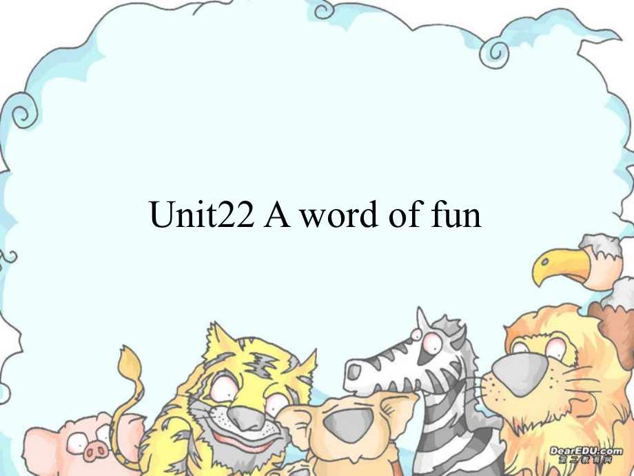 高一英语Unit22A word of fun 课件.ppt_第1页