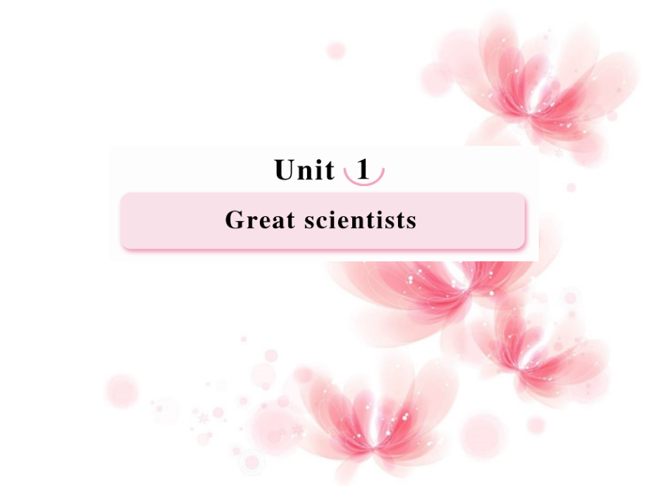 高中英语 Unit1 Great Scientists Learning about Language课件 新人教版必修5 课件.ppt_第1页