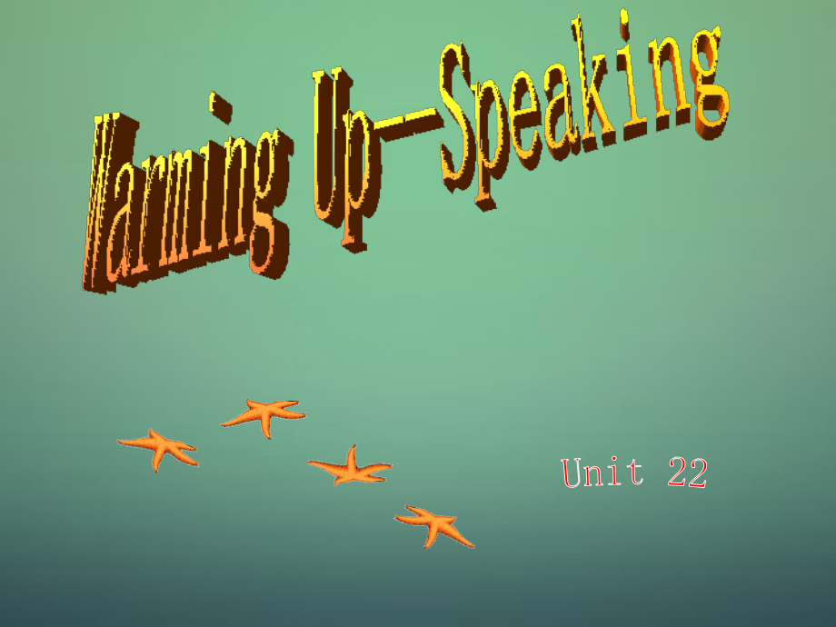 高二英语(Unit 22 Warming up)课件.ppt_第1页