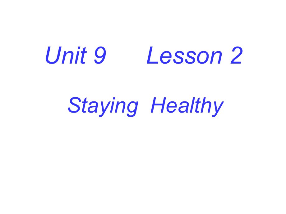 StayHealthy.ppt_第1页