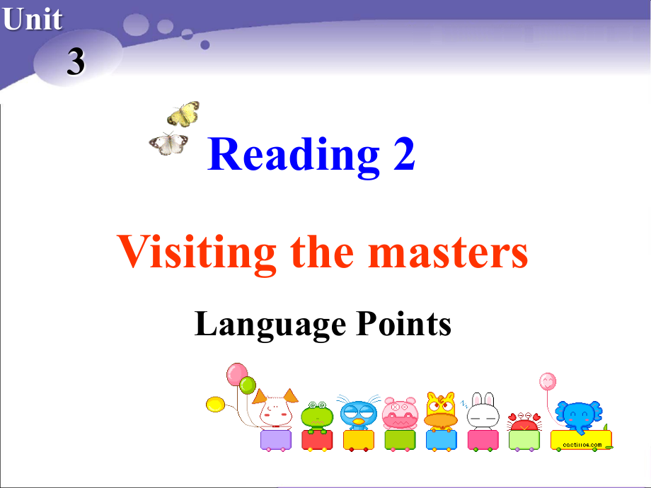 Reading(2)：Visitingthemasters.pptx_第2页