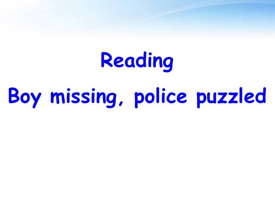 高一英语 Module2 Unit1 Tales of the unexplained Reading课件 牛津版 课件.ppt_第2页