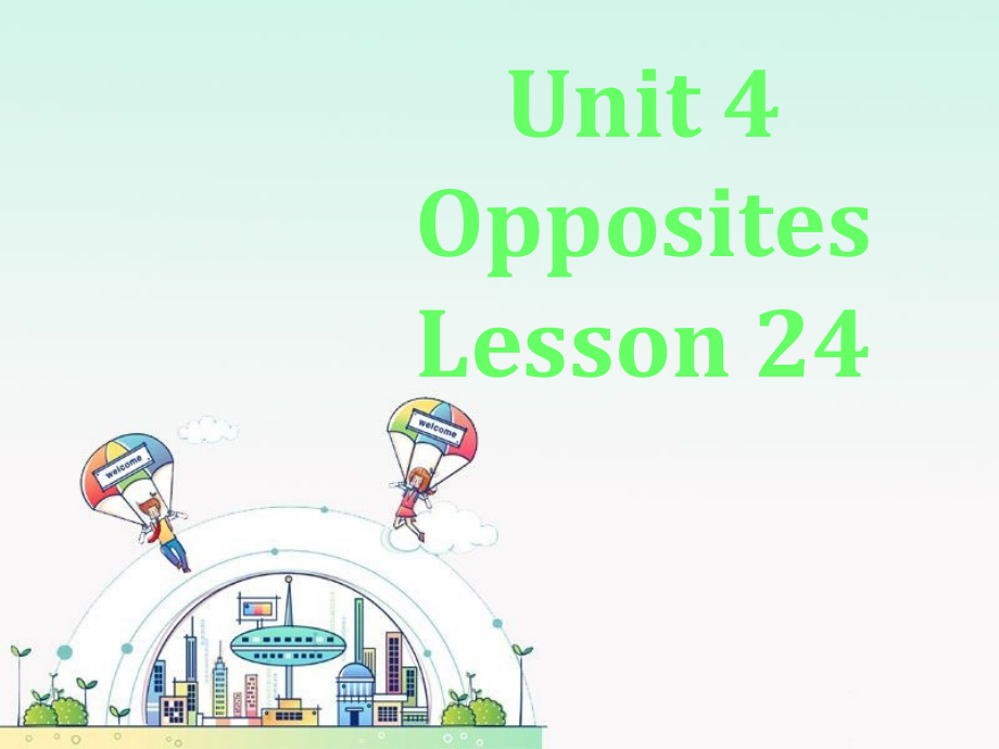 Unit-4-Lesson-24-课件.ppt_第1页