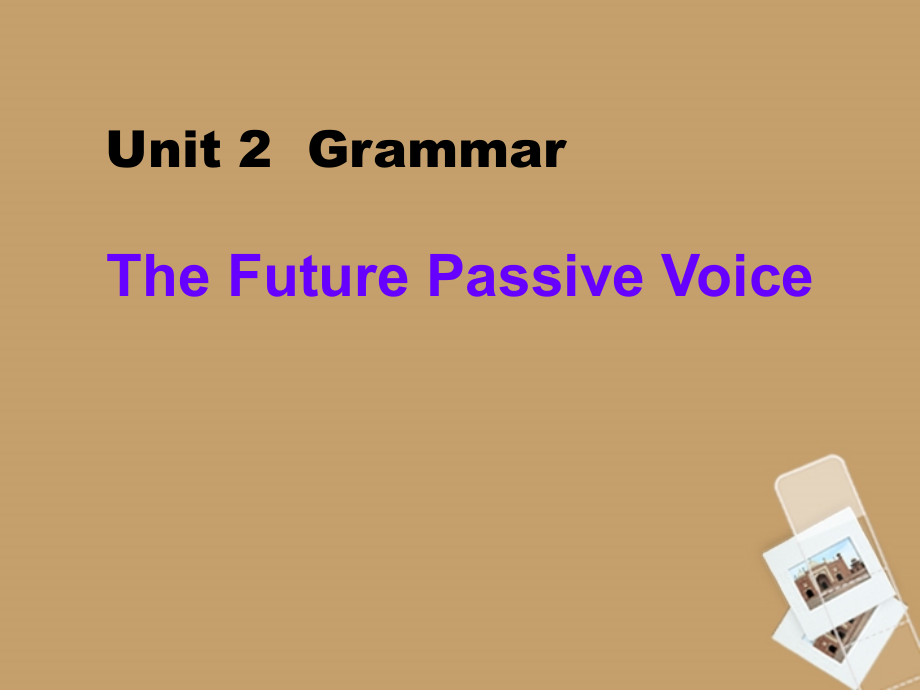 高中英语 Unit2 the olympic games Grammar课件 新人教版必修2 课件.ppt_第1页