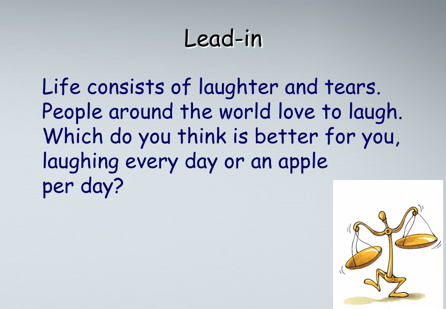 高中英语 unit1 laughter is good for you-Welcome课件 牛津译林版选修6 课件.ppt_第2页