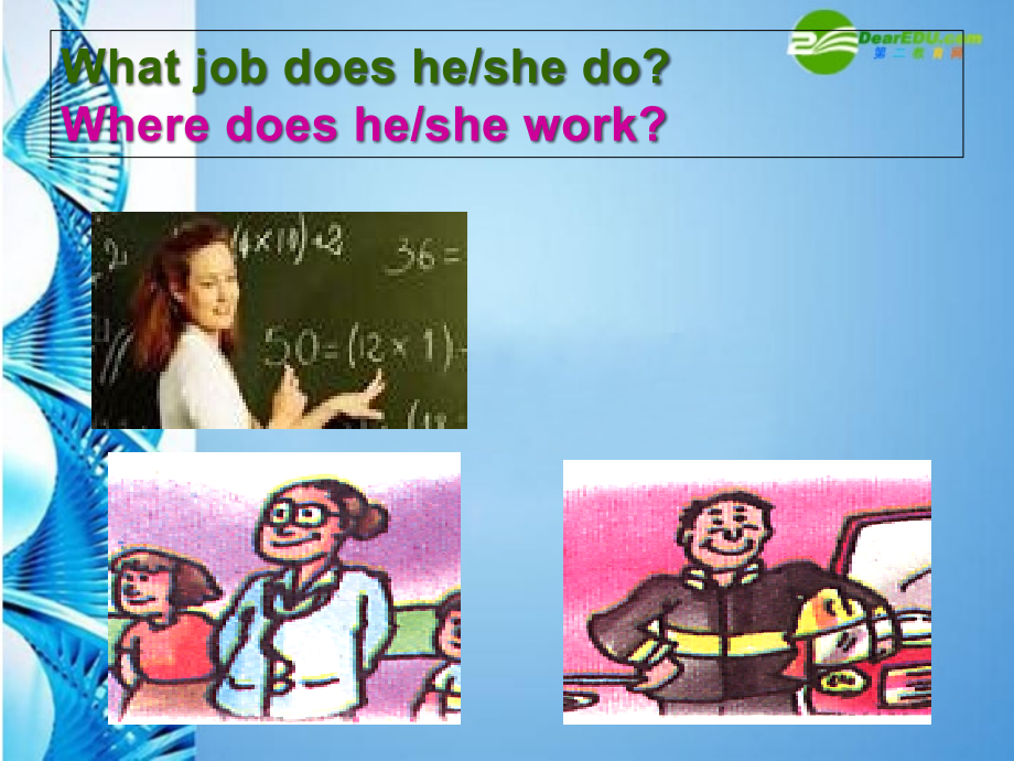 七年级英语下册 Module 2 Unit 1 Jobs people do第二课时课件 牛津沈阳版 课件.ppt_第2页