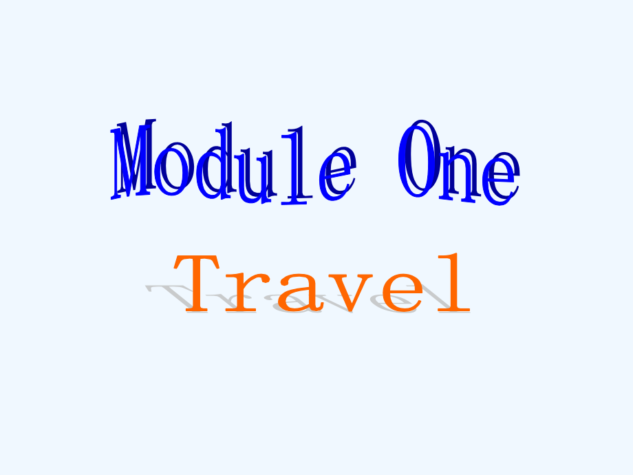 九年级英语-MODULE-1-unit1-3课件-外研版.ppt_第1页