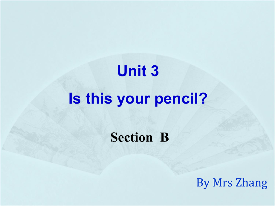 飞厦中学英语张丹梅.ppt_第1页