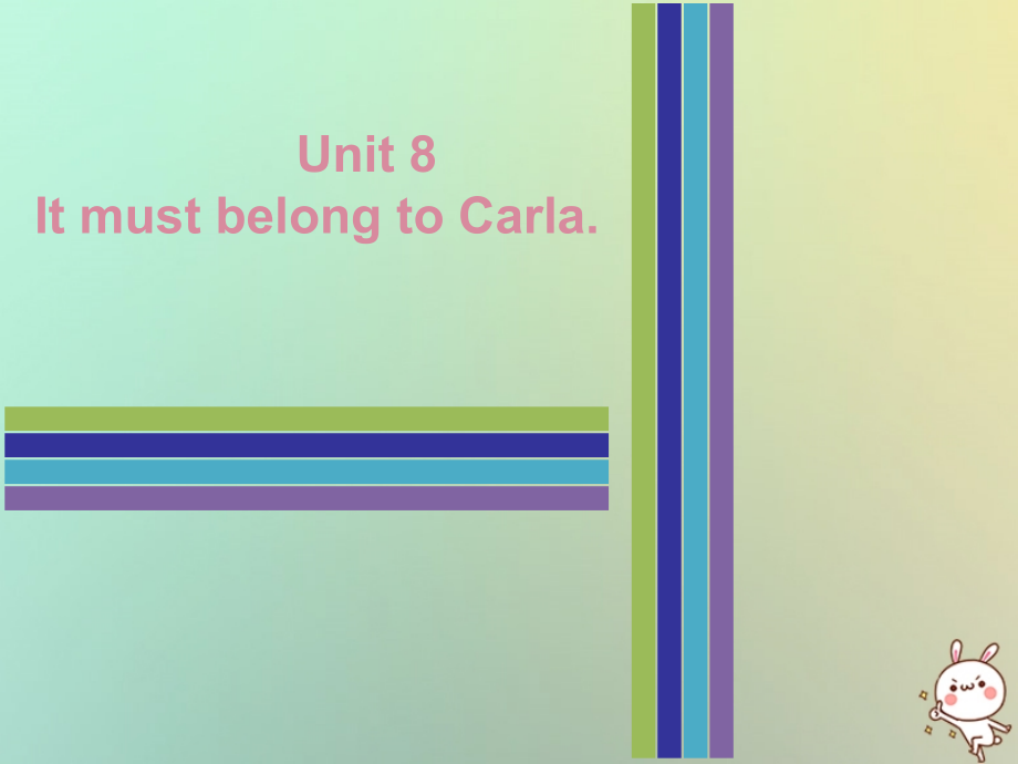 九年级英语全册 Unit 8 It must belong to Carla Sunday复现式周周练课件 (新版)人教新目标版 课件.ppt_第1页