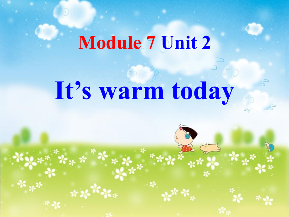 Unit2It'swarmtoday..pptx_第1页