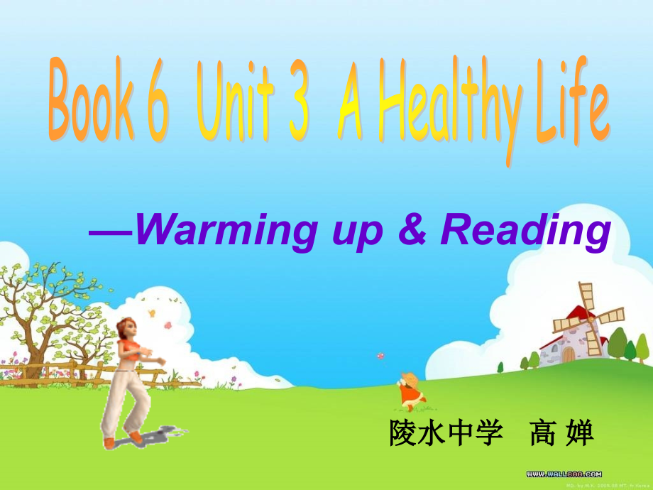 人教选修6-Unit3-A-healthy-life-Warming-up-&-reading[课件].ppt_第1页