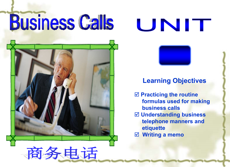 商务英语课程课件Unit-3-Business-Calls.ppt_第1页
