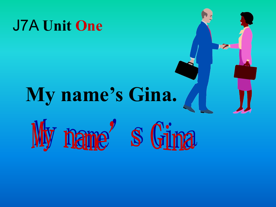 七年级英语MynameisGina课件1.ppt_第1页