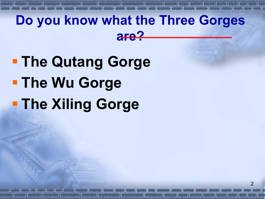 -Module-5-A-Trip-Along-the-Three-Gorges-课件.ppt_第2页