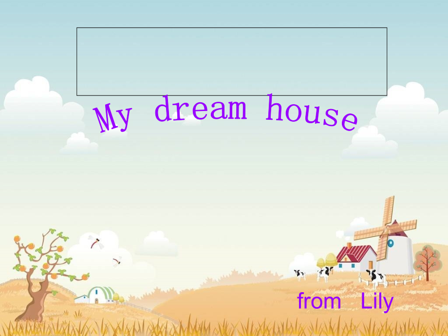 my-dream-house.ppt_第1页