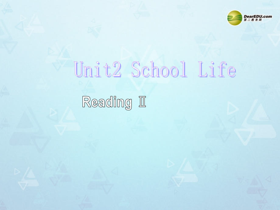 八年级英语上册 Unit 2 School Life Reading 2课件 牛津版 课件.ppt_第1页