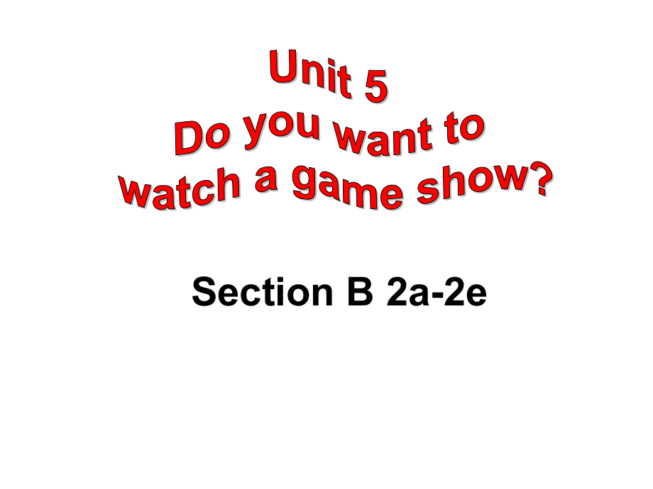 英语八年级上册unit5sectionB.ppt_第1页