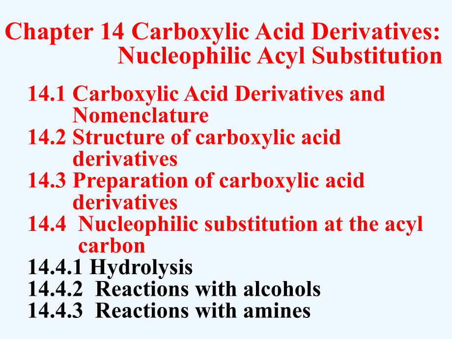 有机化学双语版++Carboxylic+derivatives.ppt_第1页