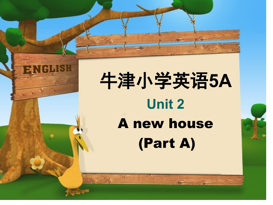 牛津小学英语5AUnit2AnewhousePartA.pptx_第1页