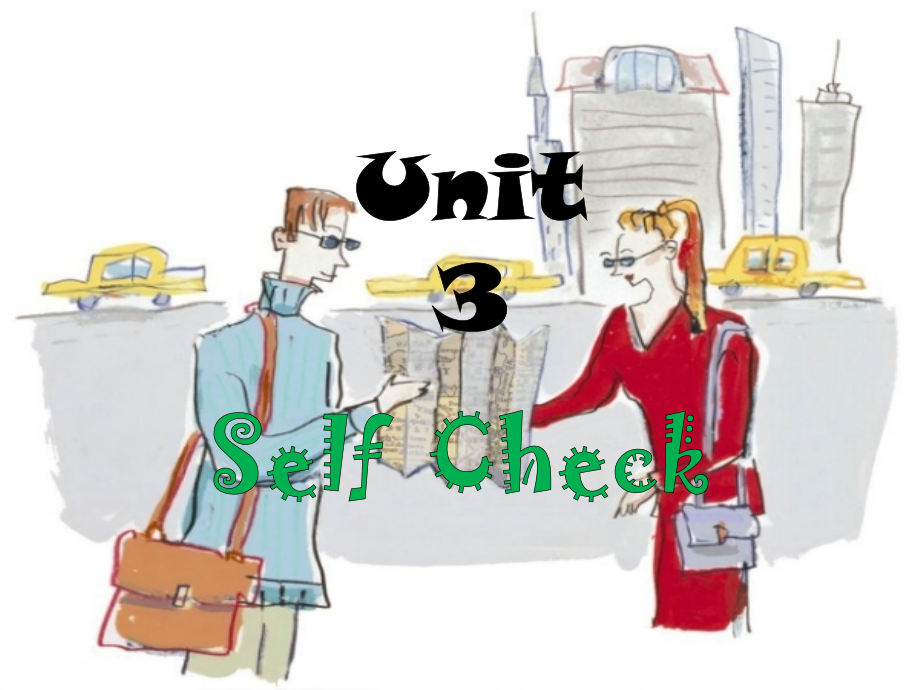 九年级Unit3Self-check.ppt_第1页