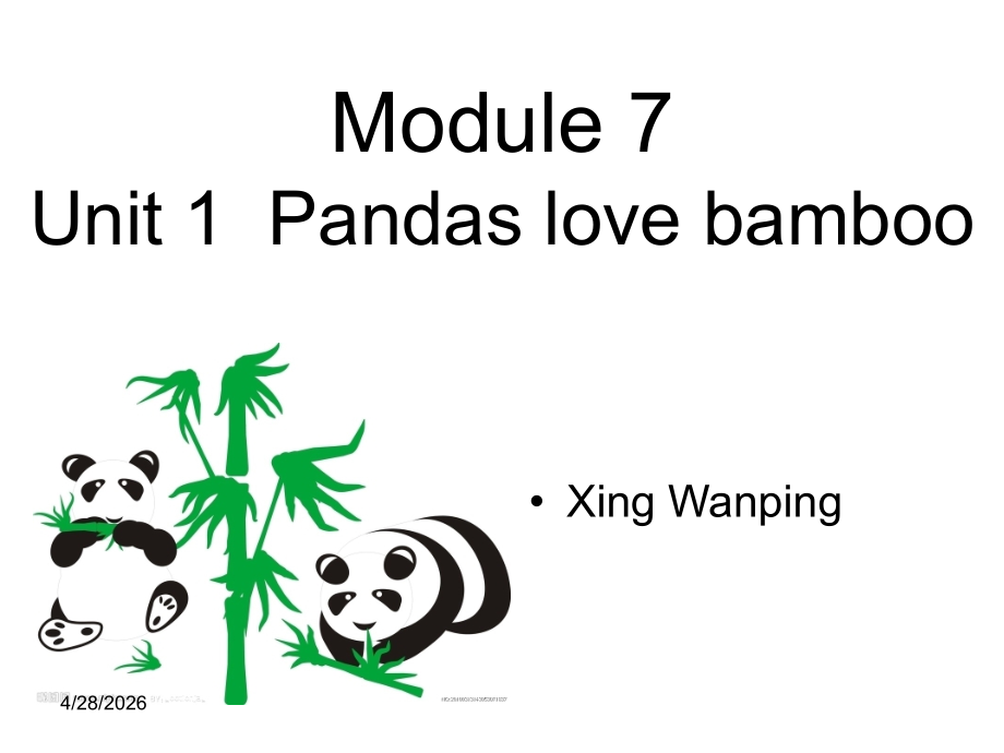 外研版（一起）六上Module7《Unit1Pandaslovebamboo》课件3.ppt_第1页