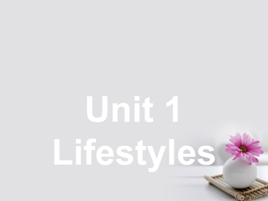 高中英语-Unit-1-Lifestyles-Warm-up-and-Lesson-1-A-Perf.pptx_第1页