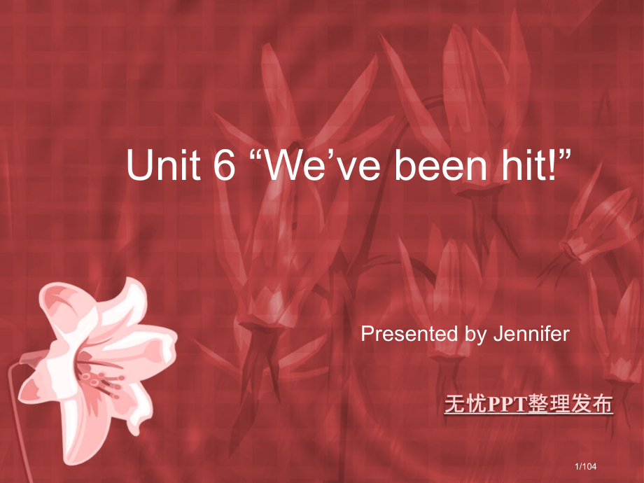 Unit6We27vebeenhit!市公开课一等奖省赛课微课金奖课件.pptx_第1页