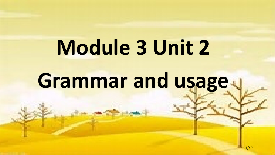 牛津高中英语模块3第2单元语法M3U2Grammar.pptx_第1页