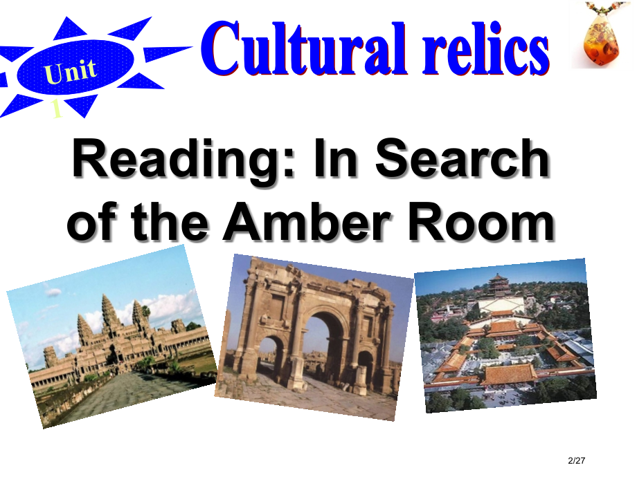 Book2-Unit1-Reading-In-Search-of-the-Amber-Room市公开.pptx_第2页